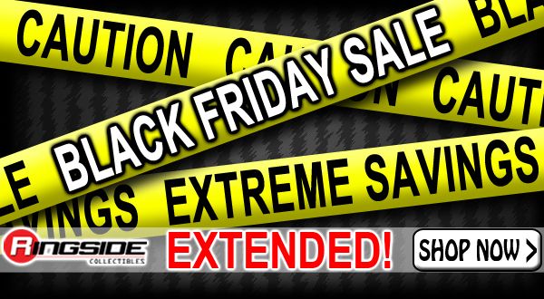 http://www.ringsidecollectibles.com/mm5/graphics/00000001/black_friday_sale_extended_logo_highlight.jpg